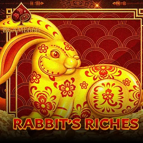 Rabbit’s Riches